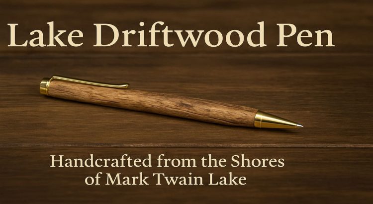 Lake Driftwood Pen A Handcrafted Memory from the Shores of Mark Twain Lake